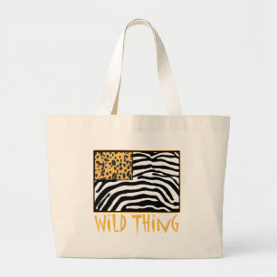 Wild Thing! Cool Animal Print design Large Tote Bag
