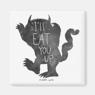 Wild Thing   I'll Eat You Up Magnet