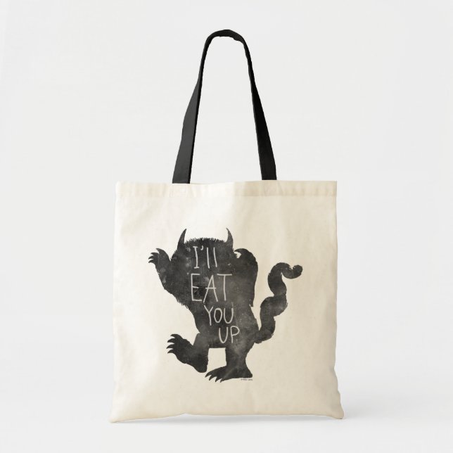 Wild Thing | I'll Eat You Up Tote Bag (Front)
