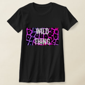 WILD THING T-Shirt