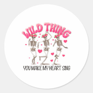 Wild Thing You Make My Heart Sing Skeleton Valenti Classic Round Sticker
