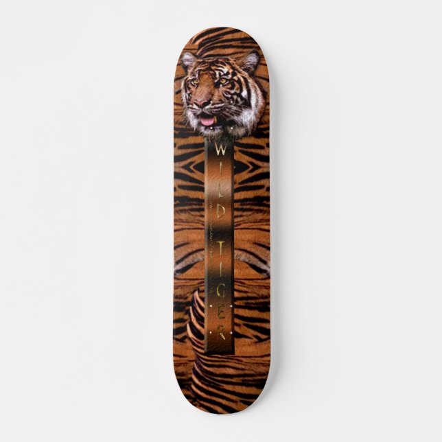 WILD TIGER! Skateboard (Front)