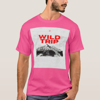 Wild trip T-Shirt