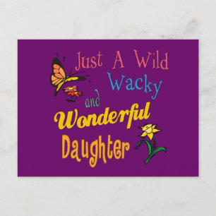 Wild Wacky and Wonderful Daughter Gift Postcard