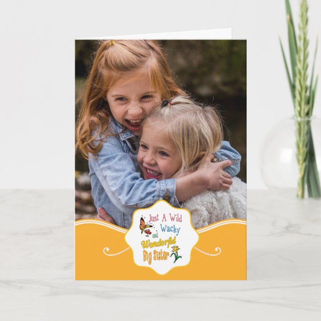 Wild Wacky Wonderful Big Sister Gifts Card (Front)