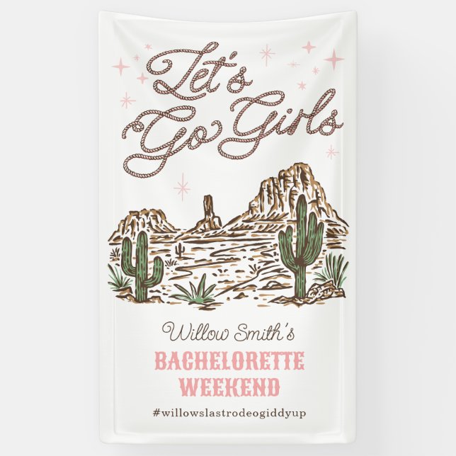 Wild West Bachelorette Let's Go Girls Vinyl Banner (Vertical)