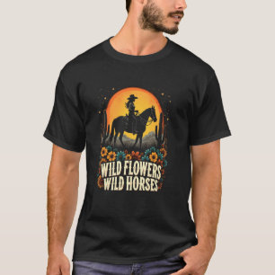 Wild West Independence - Wild Flowers Wild Horses T-Shirt