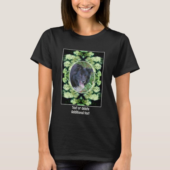 Wild White Roses Create Your Own Pet Photo T-Shirt (Front)
