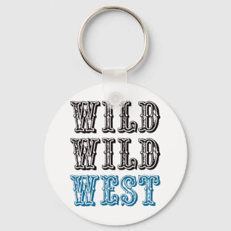 Wild Wild West! - Blue Key Ring