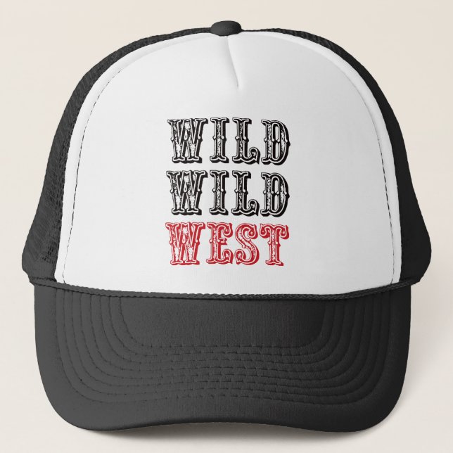 Wild Wild West! - Red Trucker Hat (Front)
