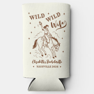 Wild Wild Wife Cowgirl Western Bachelorette Slim Seltzer Can Cooler