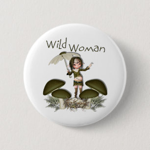 Wild Woman 6 Cm Round Badge