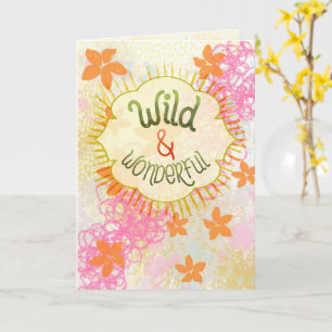 Wild & Wonderful – Hand-Lettered Whimsical Card