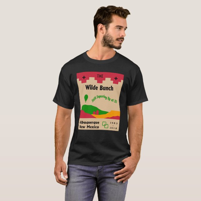 Wilde Bunch Still Squaring Up at 35! Shirt (Front Full)
