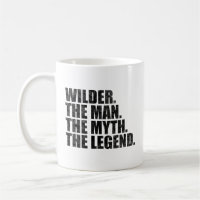Wilder name, Wilder The Man The Myth The Legend