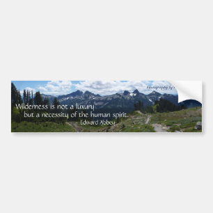 Wilderness Quote (Tatoosh Range) Bumper Sticker