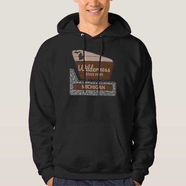 Wilderness State Park Michigan MI Welcome Sign Vac Hoodie (Front)