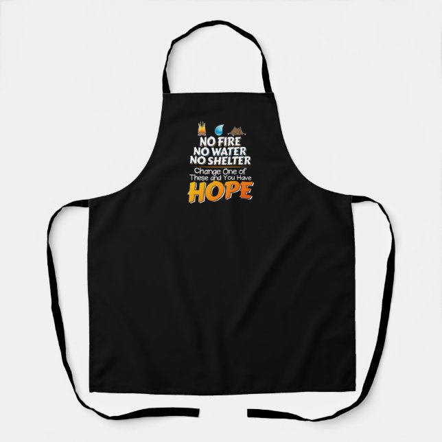 Wilderness Survival Rules - Always Have Hope Apron (Front)