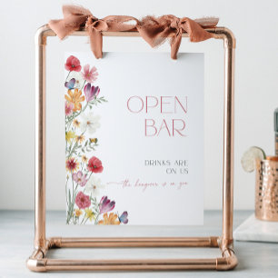 Wildflower and Butterfly Open Bar Drinks Are on Us Pedestal Sign
