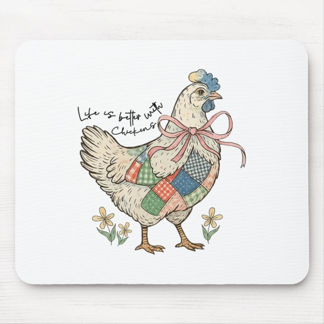 Wildflower Chicken Bow Life Better With Chicken Fa Mouse Mat (Front)