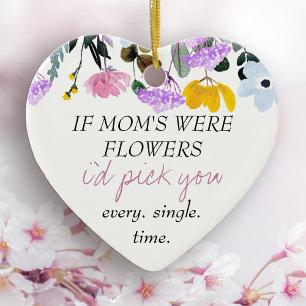 Wildflower If Moms were Flowers Personalized Poem Ceramic Tree Decoration