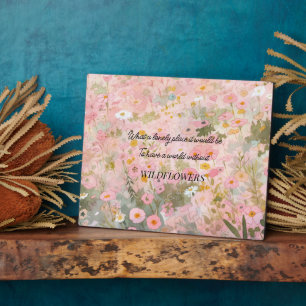 Wildflower Meadow Quote Plaque