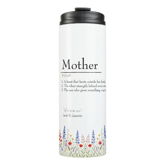 Wildflower Mum  – Best Mum Ever Gift for Mother Thermal Tumbler (Front)