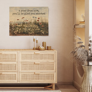 Wildflower Painting Inspirational Quote Poster