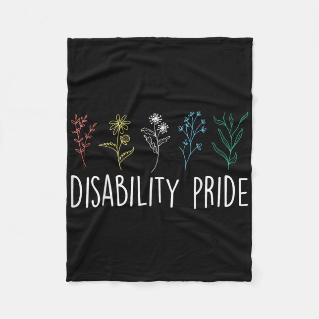 Wildflower Proud Disabled Disability Pride Month A Fleece Blanket (Front)
