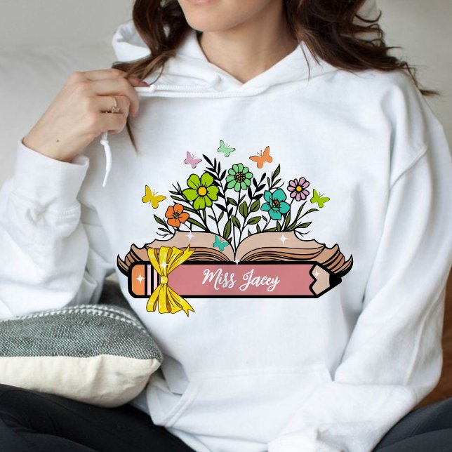 Wildflower Teacher Name, Personalised Teacher,gift Hoodie (Wildflower Teacher Name, Custom Teacher, Personalized Teacher, Gift for Teacher, Cute Teacher hoodie)