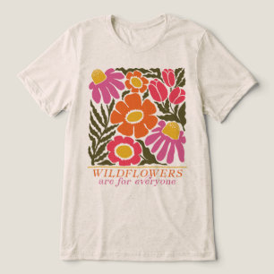 Wildflowers are for Everyone Modern Nouveau Style Tri-Blend Shirt