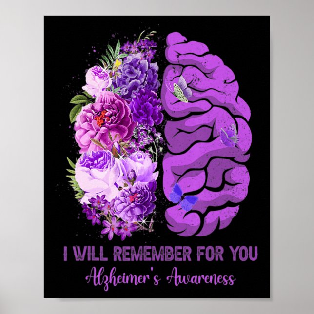 Wildflowers Brain Remember For You Alzheimer Aware Poster (Front)