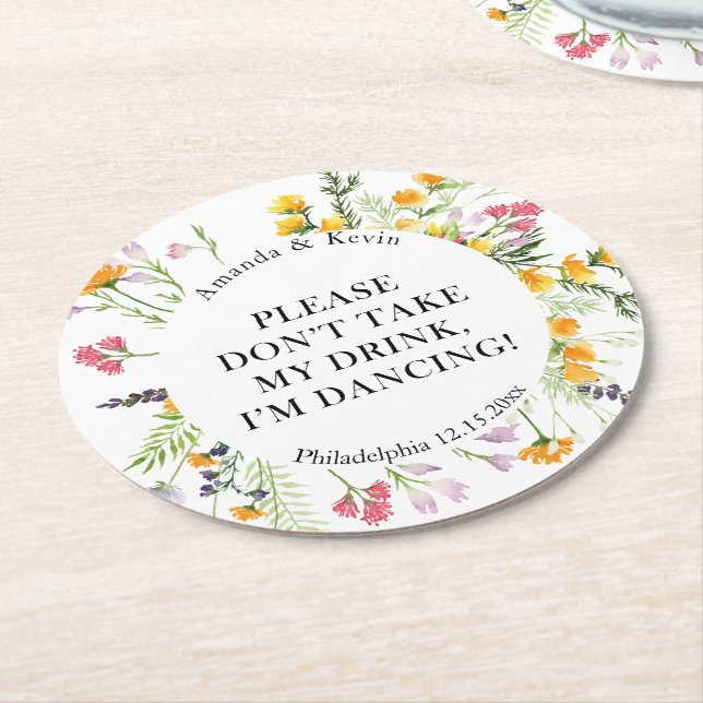 Wildflowers "don't take my drink"  dancing round paper coaster (Angled)