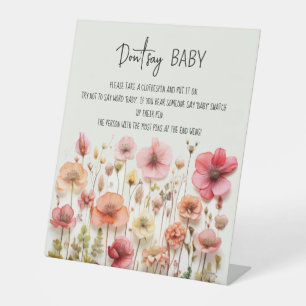 Wildflowers Garden Baby Shower Game Don't say baby Pedestal Sign