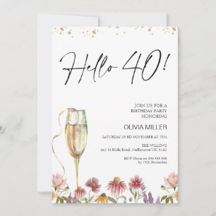 Wildflowers Hello 40 Birthday  Invitation