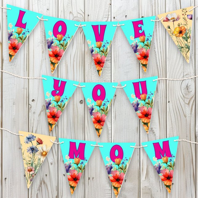 Wildflowers Love You Mum Bunting (Creator Uploaded)