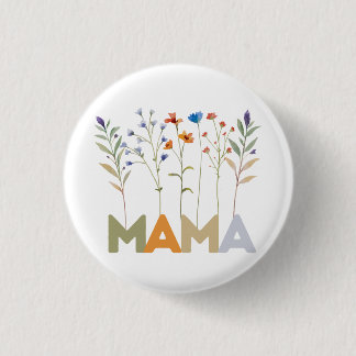 Wildflowers Mama Comfort Colours Mother's Day Gift 3 Cm Round Badge