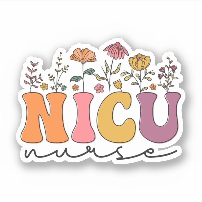 Wildflowers NICU Nurse Neonatal ICU Nurse Gift (Front)