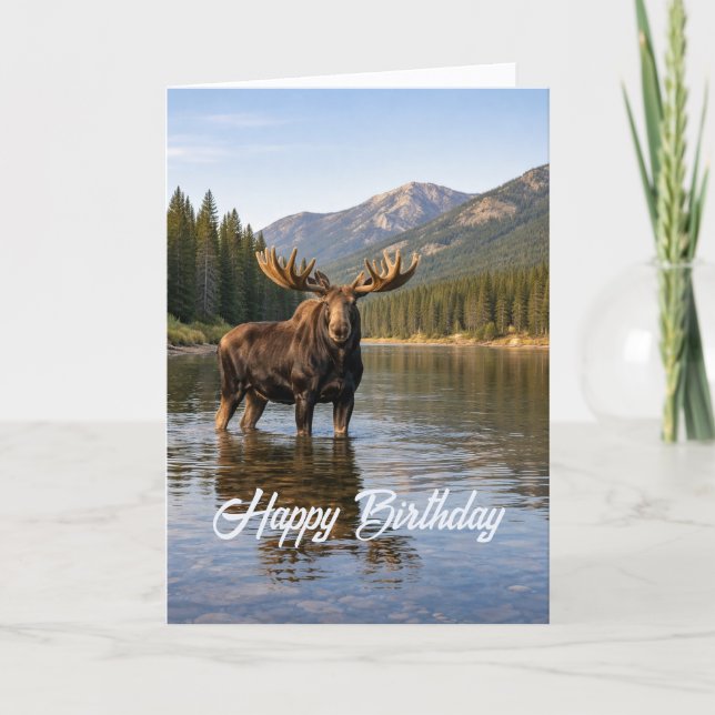 Wildlife Moose Mountain River Birthday Card (Front)