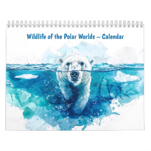 Wildlife of the Polar Worlds – Calendar