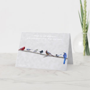 Wildness:a civilisation other than our own.Thoreau Holiday Card