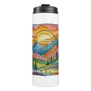 Wildness is a necessity save our public lands  thermal tumbler