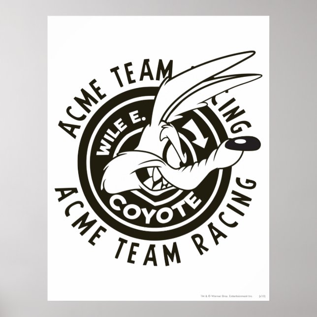 WILE E. COYOTE™ Acme Team Racing B/W Poster (Front)