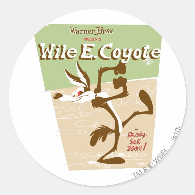 WILE E. COYOTE™ Ready, Set, Zoom! Classic Round Sticker (Front)