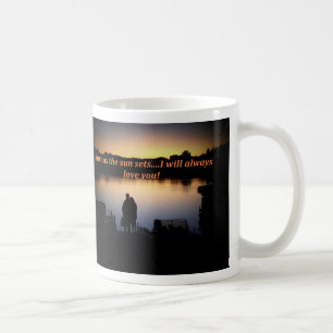 will always love you coffee mug