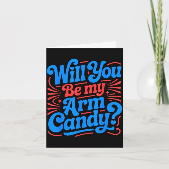 Will be arm candy engagement fiancé couple arm card (Front)