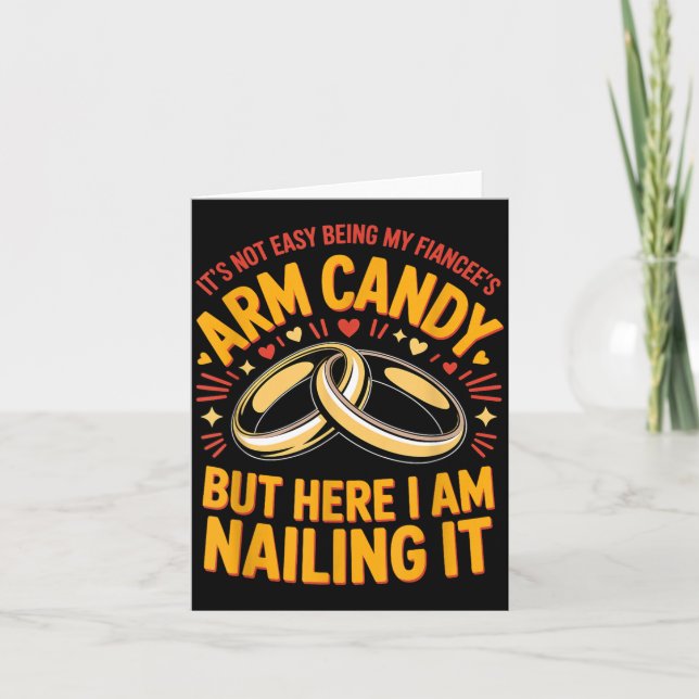 Will Be Arm Candy Engagement Fiancé Couple Arm Card (Front)
