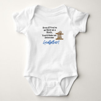 Will be my Godfather Baby bodysuit