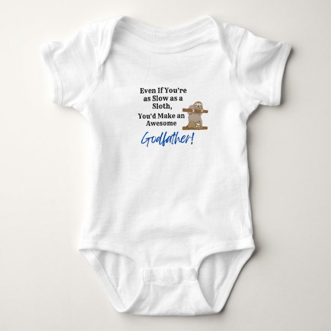 Will be my Godfather Baby bodysuit (Front)
