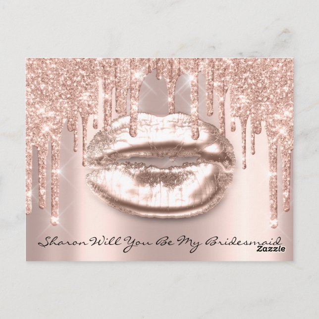 Will Bridesmaid Rose Glitter Drips Sparkly Lips Postcard (Back)